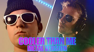 Cooler Than Me (Mike Posner) METAL COVER feat. Aiden Lewko