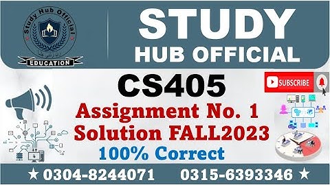 CS405 Assignment 1 Solution Fall 2023, CS405 Assignment 1 solution 2023, CS405 assig 1 solution