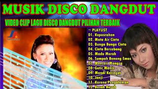 MUSIK DISCO DANGDUT || VIDEO CLIP LAGU PILIHAN TERBAIK || WAWA MARISA - KEPASRAHAN