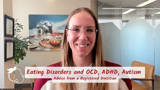 Why ADHD, Autism & OCD Often Co-Occur with Eating Disorders