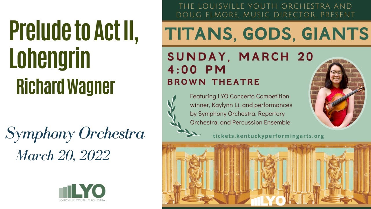 Lohengrin - Prelude to Act III - Symphony