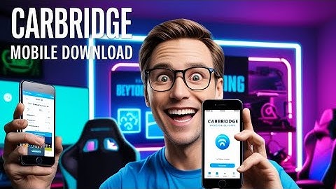 How to download carbridge iOS/android 2025 free