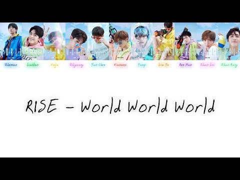 R1SE - World World World [Chi/Pinyin/Eng Color Coded Lyrics]