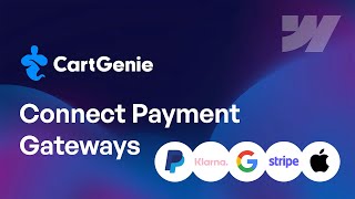CartGenie Setup Step 2: Connecting Payment Gateways