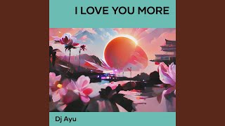 Download Lagu I Love You More (Remastered 2023) MP3
