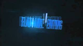 Flat Line Editing Intro