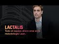 Lactalis lvaro mardones todo el equipo ahora cree en la metodologa lean