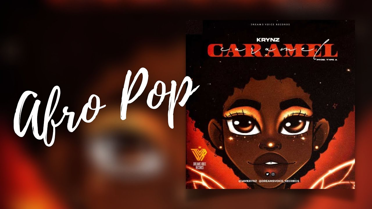 ⁣Krynz – Caramel [Afro Beat]