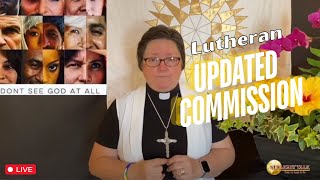 Lutheran  The Updated Great Commission