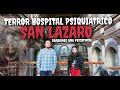 HOSPITAL PSIQUIATRICO SAN LAZARO