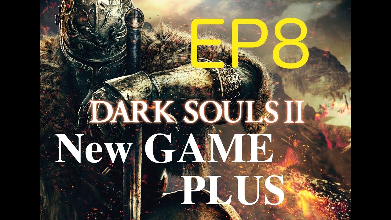 EP8 Dark Souls 2 NG+ Cathedral of Blue Dragonrider boss and NPC Licia