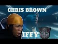 Chris Brown - Iffy (Official Video) REACTION!!