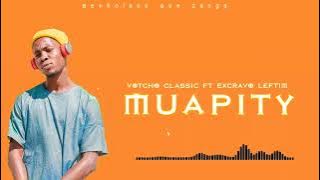 Votcho ClassiC ft Excravo Leftim - Muapity [Visualizar]