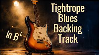 Tightrope Funky Blues Backing Track in Bb