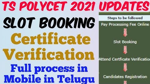 TS polycet 2021 Slot Booking | TS polycet021 certificate verification | TS polycet 2021 counselling
