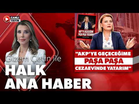 Gizem Çetin ile Halk Ana Haber (30 Temmuz 2026)
