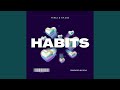 Habits (feat. RP. Gee)