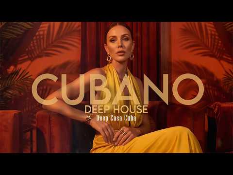 CUBANO DEEP CALOR HOUSE | Mientras la noche aguante | Deep Casa Cuba