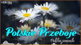 Polskie Przeboje🍀100 Najlepszych Polskich Piosenek🌸 Kroplą deszczu, To co dobre, Wiosna,ach to ty...