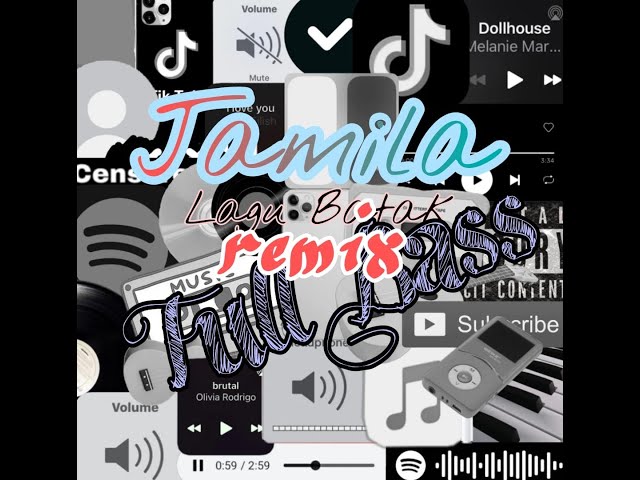 TIK TOK VIRAL FULL BASS REMIX -  JAMILA  DJ BATAK ( BY KEVIN STUDIO ) class=