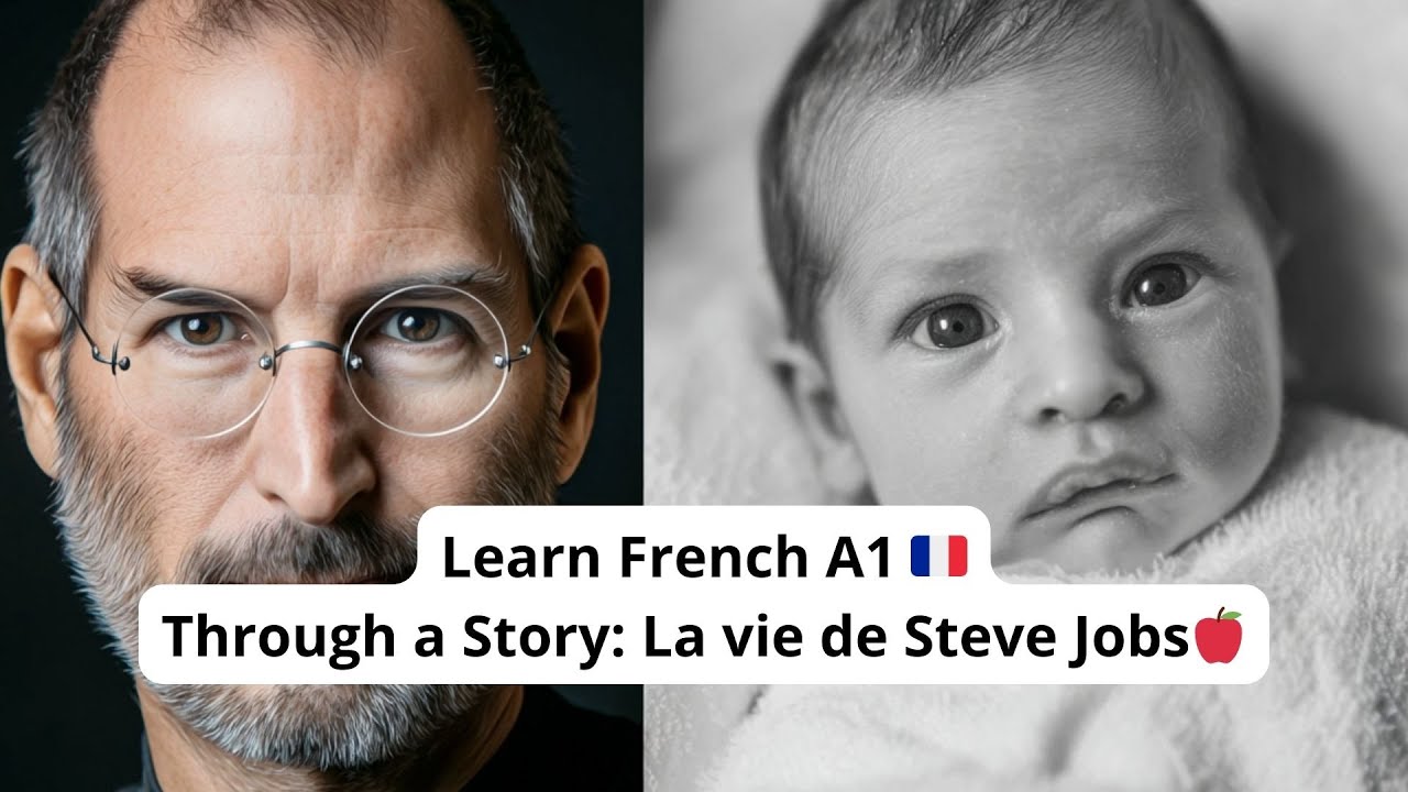 Learn French🇫🇷 A1: Steve Jobs: The Man Behind Apple 🍎