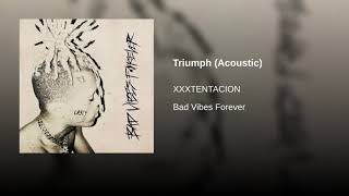 XXXTENTACION - Triumph (Acoustic version remake/Extended snippet)