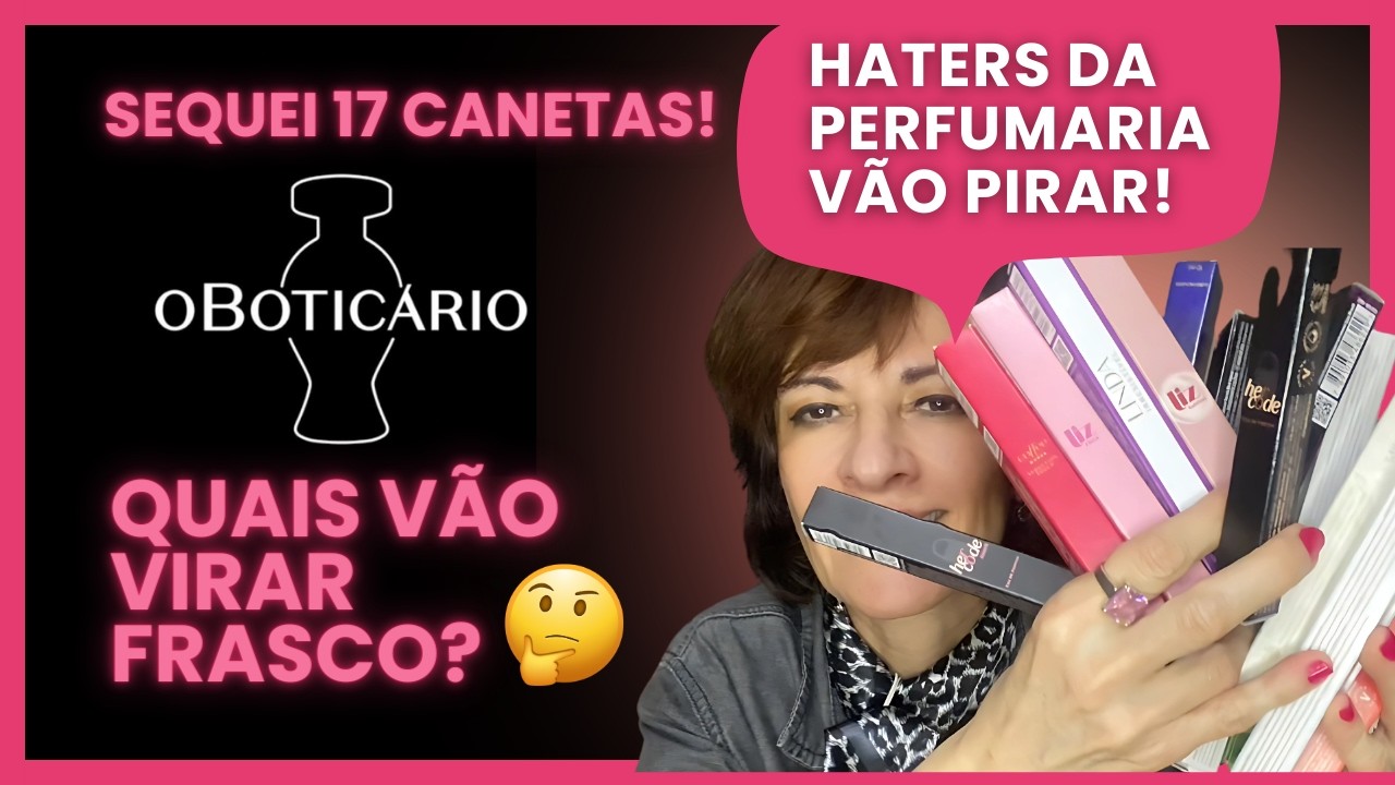 Her Code Touch, L'eau de Lily Soleil, Liz, Glamour e muitas canetas de O Boticário finalizadas.