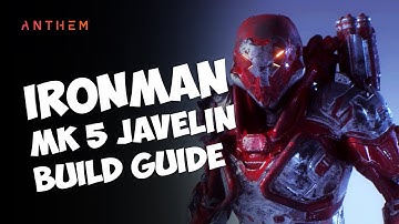 Anthem   Ironman MK 5 javelin build