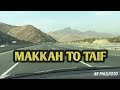 AMAZING ROAD TRIP MAKKAH TO TAIF