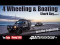 4 Wheeling & Boating Shark Bay, part 1/8 Just the beginning