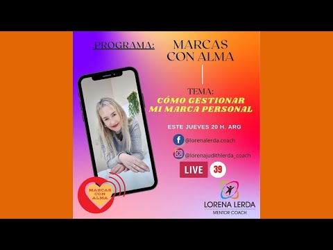 Como Gestionar Mi Marca Personal | Lorena Lerda Mentor Coach