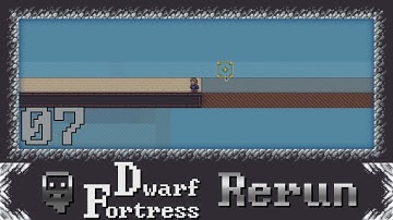 Dwarf Fortress - Chopsick | 07 (NO DIGGING CHALLENGE)