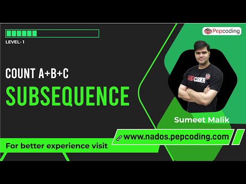 Count Subsequences of form A^i B^j C^k | Count A+ B+ C+ Subsequences Dynamic Programming
