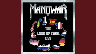The Lord of Steel (Live at Jahrhunderthalle in Frankfurt, Germany, October 20, 2012)