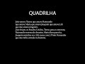 &quot;Quadrilha&quot;, lido por Carlos Drummond de Andrade