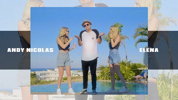 Andy Nicolas - Elena | Official Video Clip