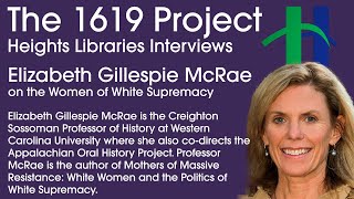 Elizabeth Gillespie McRae on the Women of White Supremacy