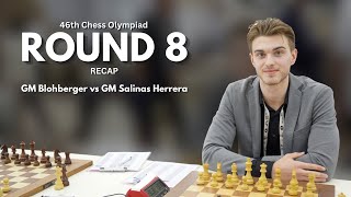 My Best Game So Far? | Round 8 Recap | FIDE Chess Olympiad