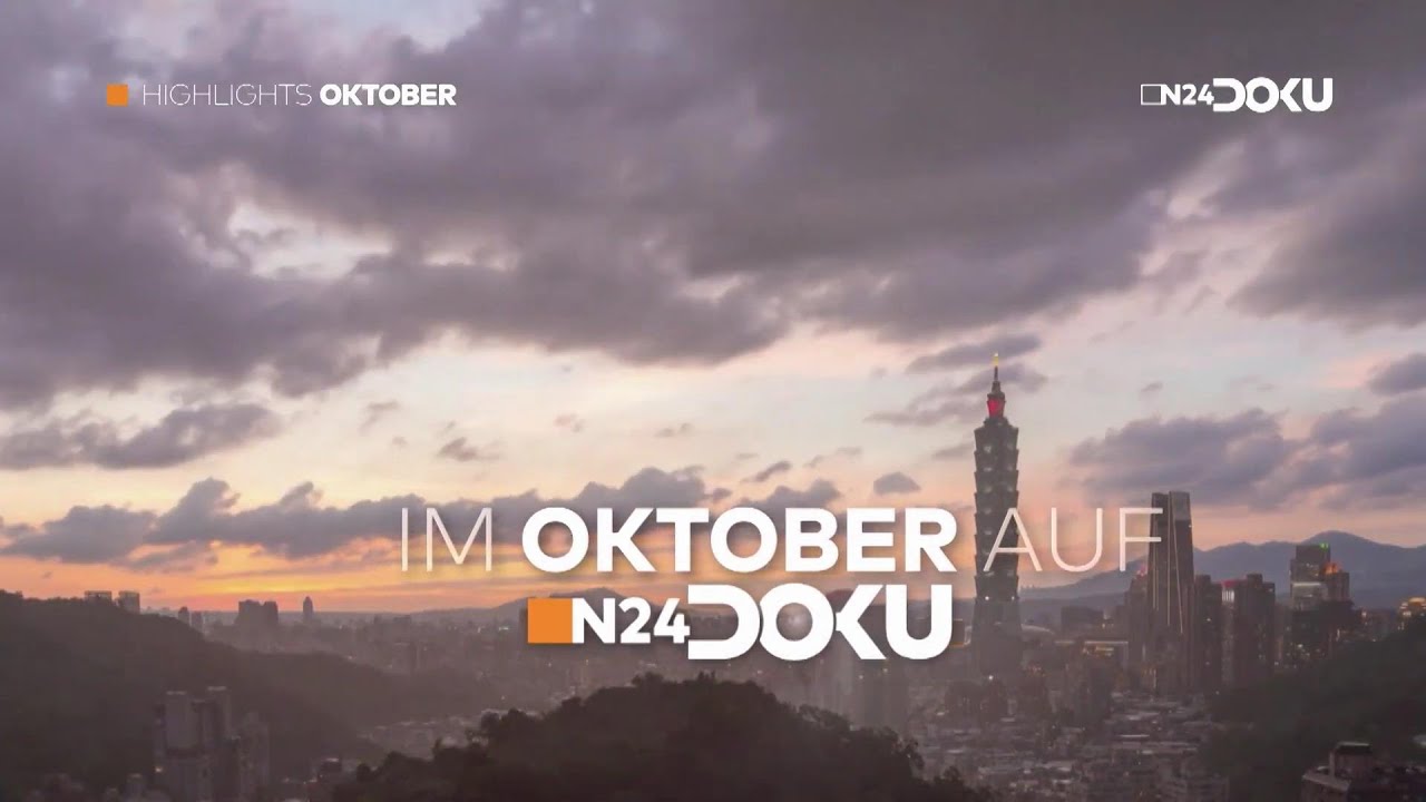N24 Doku Oktober 2023 Highlights – Trailer - YouTube