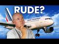 Has AIR FRANCE ditched its RUDE reputation?