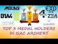 THE TOP 3 MEDAL HOLDERS IN ISAC ARCHERY MAN/WOMAN