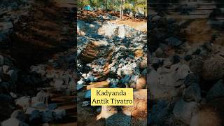 KADYANDA ANTİK TİYATRO