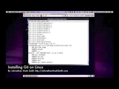 Installing Git on Linux By Johnathan Mark Smith