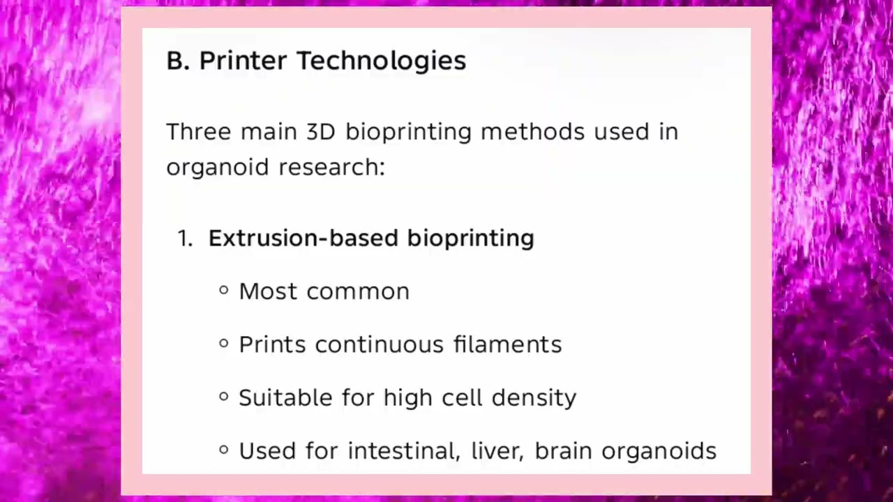 24MM731 UNIT 4  3D bioprinting in organoid development
