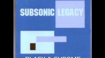 Subsonic Legacy - Black & Chrome (Soul)