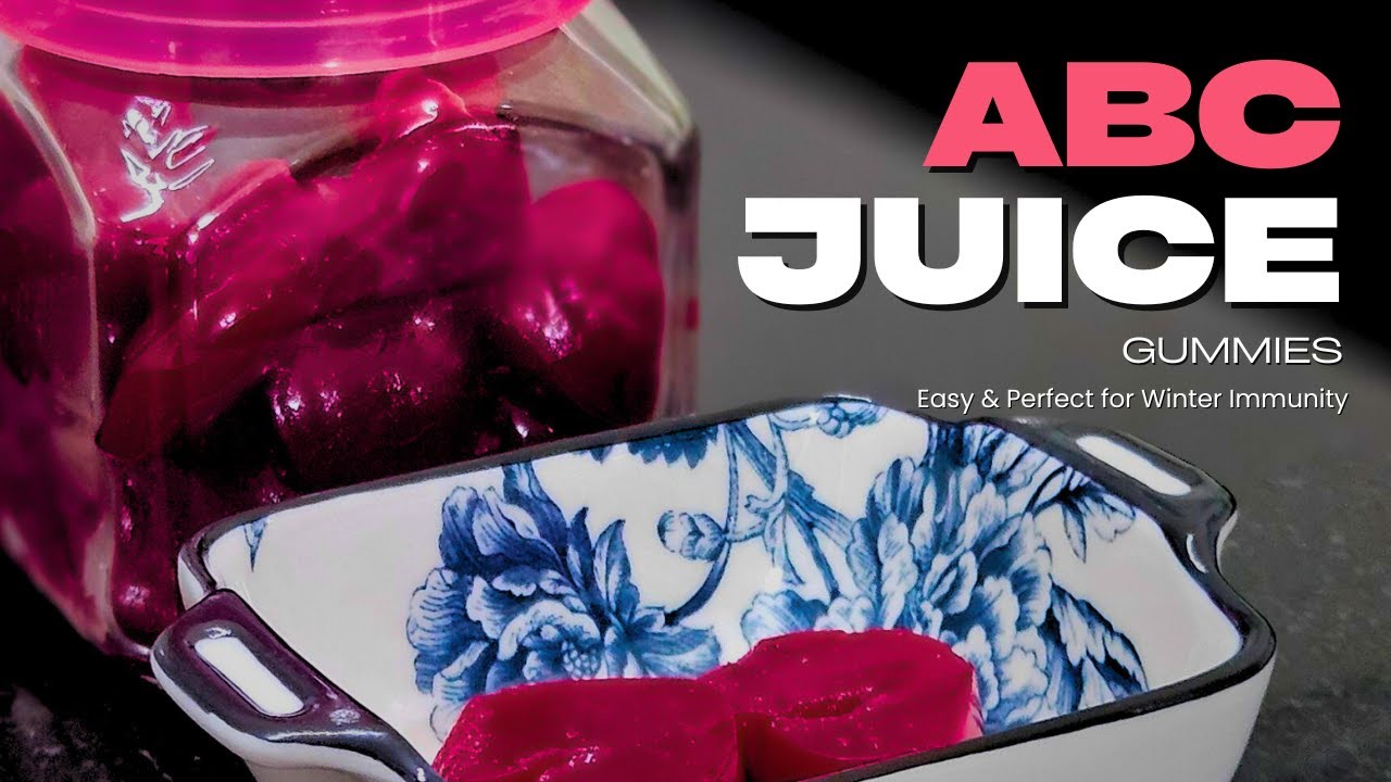 ⭐ ABC Juice Gummies (Easy & Perfect for Winter Immunity) ⭐|  