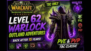 Returning to WoW After 15 Years 😳 | Warlock Level 64 in Outland (TBC Classic Gameplay)
