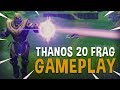 Thanos 20 Frag Gameplay - Fortnite Battle Royale - Ninja