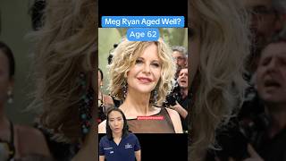 ⏰ Has Meg Ryan Aged Well? (Surgeon Reacts)
