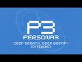Deep Breath, Deep Breath - Persona 3 OST [Extended]